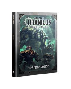 Adeptus Titanicus: Traitor Legios