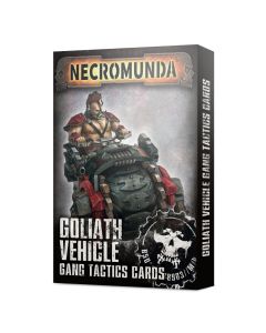 Goliath Vehicle Gang Tactics Cards