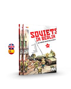 Soviets In Berlin – Las Fuerzas Soviéticas En Berlín - AK Interactive