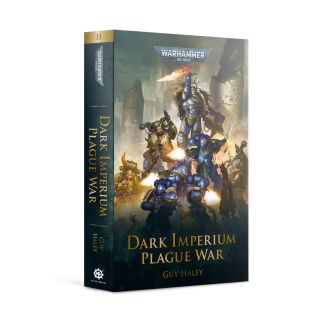 Dark Imperium: Plague War (Paperback) - Guy Haley