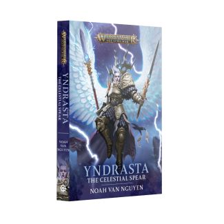 Yndrasta: The Celestial Spear by Noah Van Nguyen