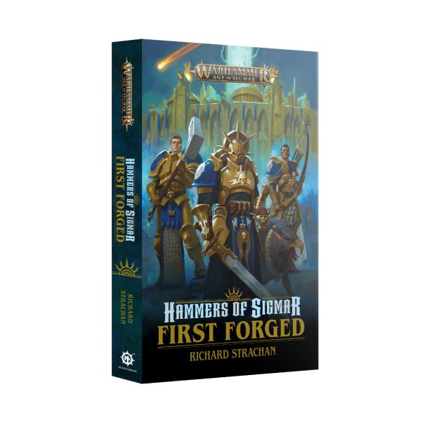 Hammers Of Sigmar: First Forged (Paperback)